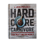 Hardcore Carnivore Signed Cookbook