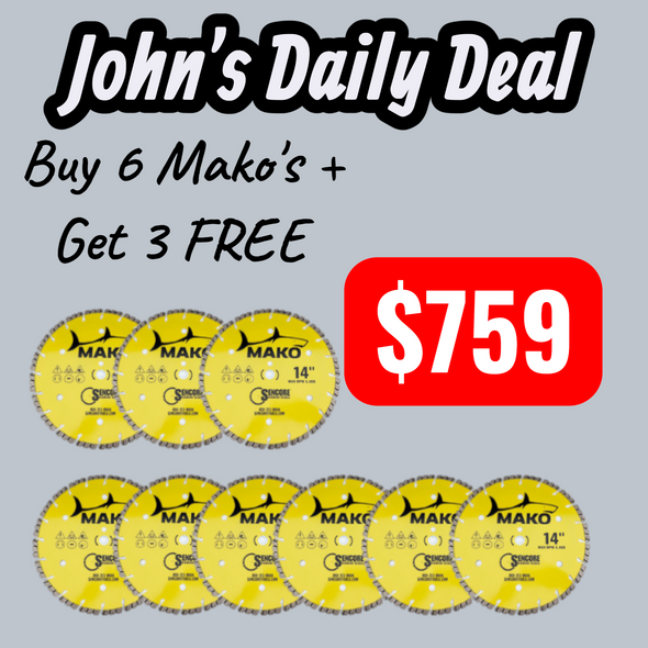 John's Daily Deal - 2/11/26 (ends at Midnight) Buy 6 Mako's + get 3 FREE (14in)
