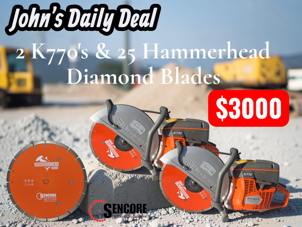 John's Daily Deal - 2/17/26 (ends at Midnight) 2 K770's & 25 hammerhead Diamond Blades