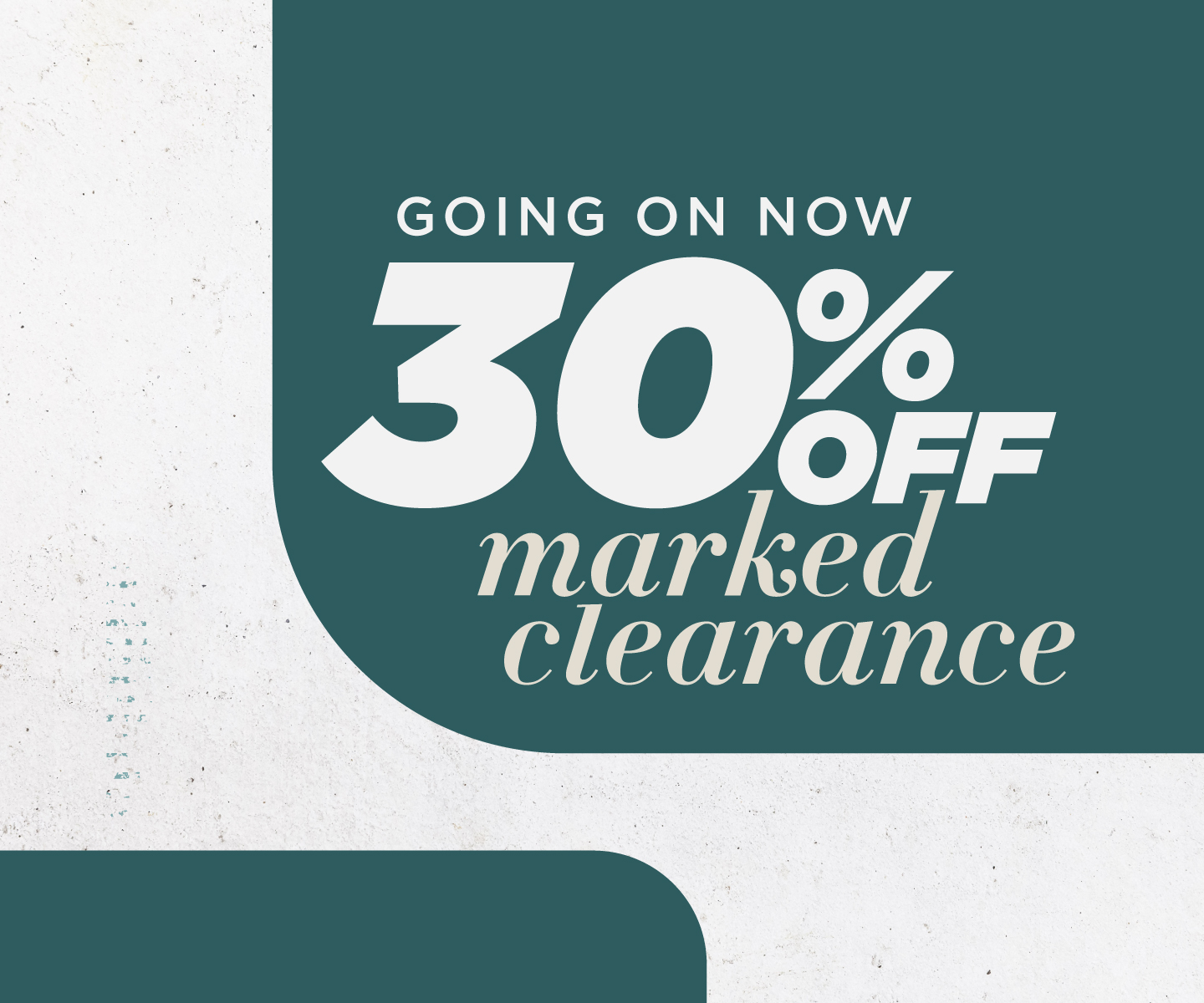 30% OFF Clearance