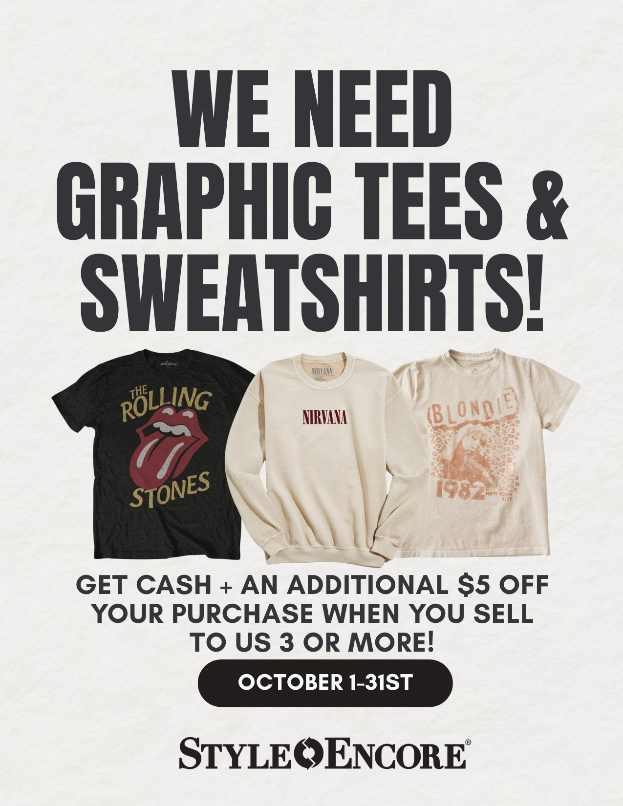 We we need your graphics tees! sell us your graphics tees and sweatshirts and we will pay you cash on the spot. we are offering an extra $5 coupon on top of the cash you'll earn for every 3 items we buy this month only your graphics tees! sell us your graphics tees and sweatshirts and we will pay you cash on the spot. we are offering an extra $5 coupon on top of the cash you'll earn for every 3 items we buy this month only
