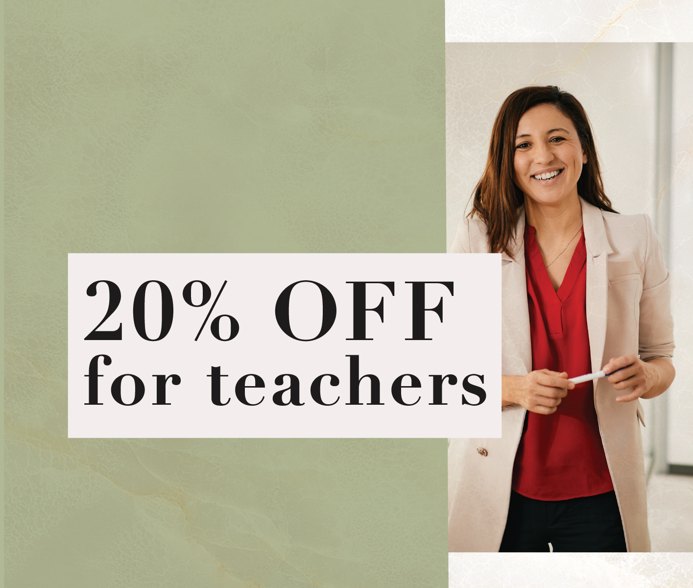20% off for teachers in august