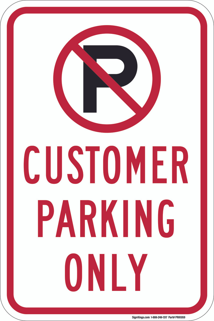Customer Parking Only (No Parking Symbol)