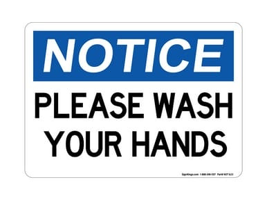 Please Wash Your Hands, OSHA Notice Sign (Part#: NOT1631)