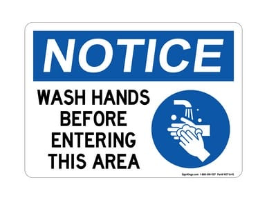 Wash Hands Before Entering This Area (Hand Washing Right Symbol), OSHA Notice Sign (Part#: NOT1645)