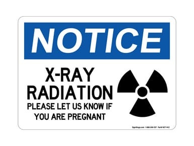 X-Ray Radiation Please Let Us Know If You Are Pregnant (Radiation Symbol), OSHA Notice Sign (Part#: NOT1412)