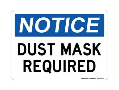 Dusk Mask Required, OSHA Notice Sign (Part#: NOT1321)
