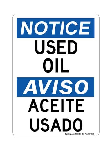 Used Oil English/Spanish, OSHA Notice Sign (Part#: NOT1390)