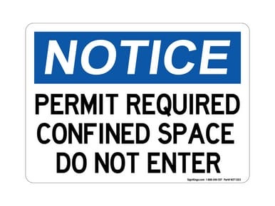 Permit Required Confined Space Do Not Enter, OSHA Notice Sign (Part#: NOT1303)