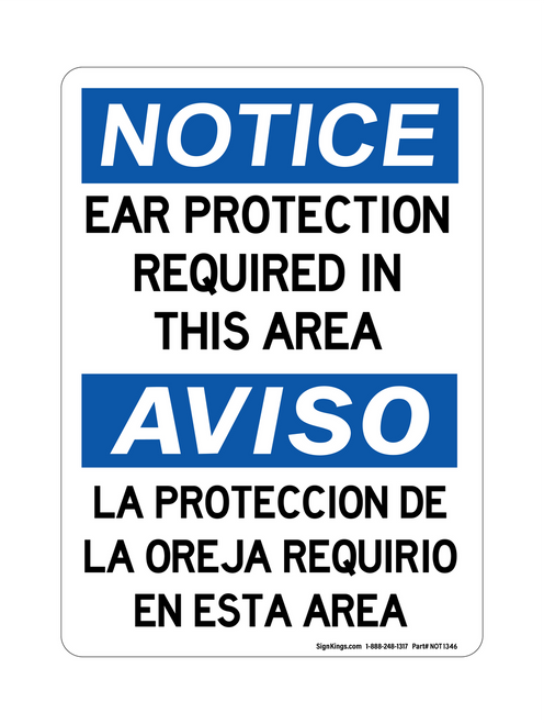 Ear Protection Required In This Area English/Spanish, Notice Sign