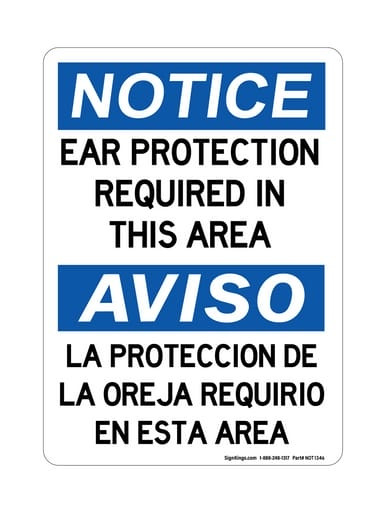 Ear Protection Required In This Area English/Spanish, OSHA Notice Sign (Part#: NOT1346)