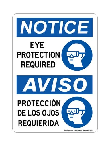 Eye Protection Required (PPE Symbol) English/Spanish, OSHA Notice Sign (Part#: NOT1358)