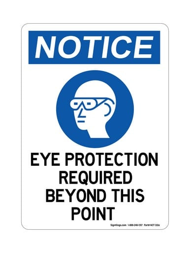 Eye Protection Required Beyond This Point (PPE Symbol), OSHA Notice Sign (Part#: NOT1306)