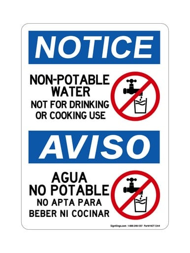 Non-Potable Water Not For Drinking Or Cooking Use (No Water Symbol) English/Spanish, OSHA Notice Sign (Part#: NOT1344)
