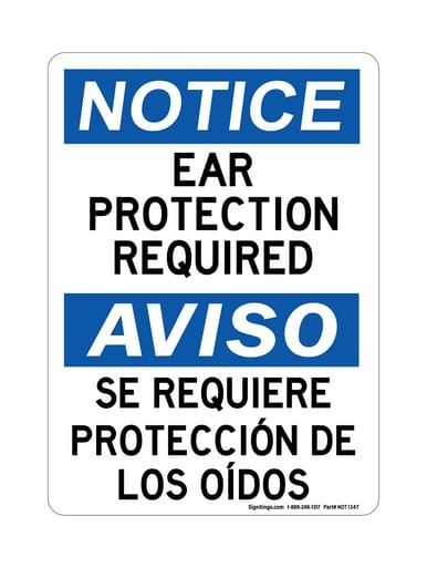 Ear Protection Required English/Spanish, OSHA Notice Sign (Part#: NOT1347)
