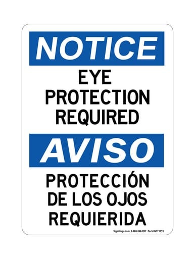 Eye Protection Required English/Spanish Ver 1, OSHA Notice Sign (Part#: NOT1355)