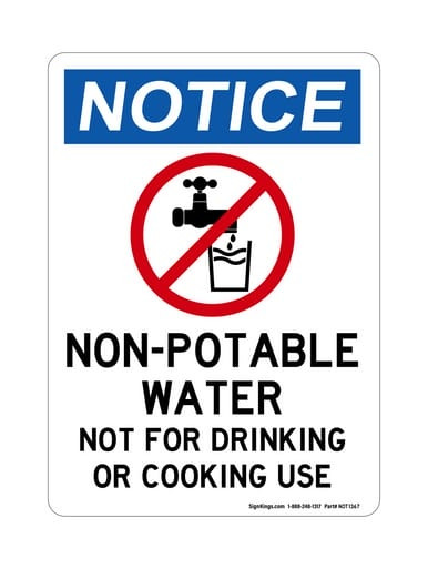 Non-Potable Water Not For Drinking or Cooking Use( No Water Symbol), OSHA Notice Sign (Part#: NOT1367)