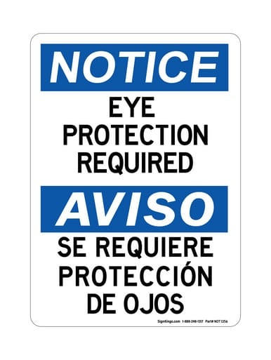 Eye Protection Required English/Spanish Ver 2, OSHA Notice Sign (Part#: NOT1356)