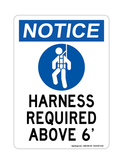 Harness Required Above 6'  (PPE Symbol), Notice Sign