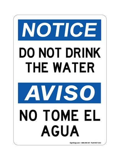 Do Not Drink The Water English/Spanish, OSHA Notice Sign (Part#: NOT1343)