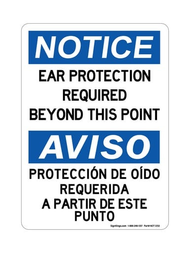 Ear Protection: REQUIRED Beyond This Point English/Spanish, OSHA Notice Sign (Part#: NOT1350)