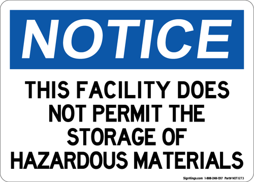 This Facility Does Not Permit The Storage Of Hazardous Materials, Notice Sign