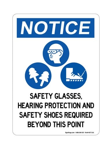 Safety Glasses, Hearing Protection And Safety Shoes Required Beyond This Point (PPE Symbols), OSHA Notice Sign (Part#: NOT1310)