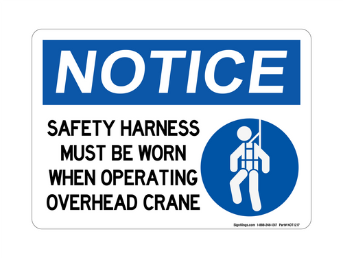 Safety Harness Must Be Worn When Operating Overhead Crane (With Harness Symbol), Notice Sign