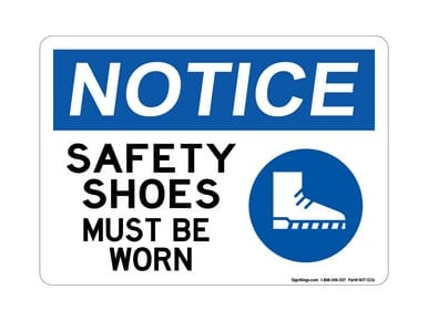 Safety Shoes Must Be Worn (With Shoe Symbol), OSHA Notice Sign (Part#: NOT1226)