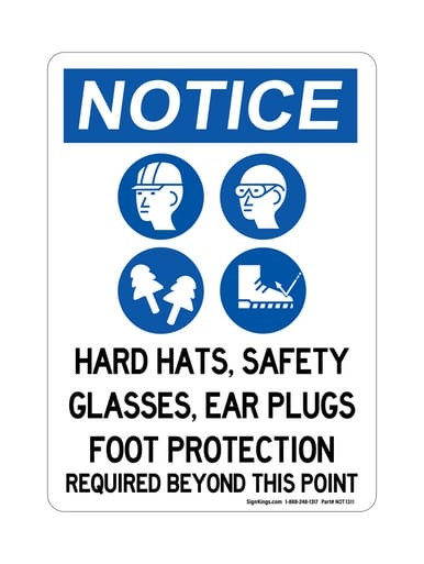 Hard Hats, Safety Glasses, Ear Plugs Foot Protection And Safety Shoes Required Beyond This Point (PPE Symbols), OSHA Notice Sign (Part#: NOT1311)
