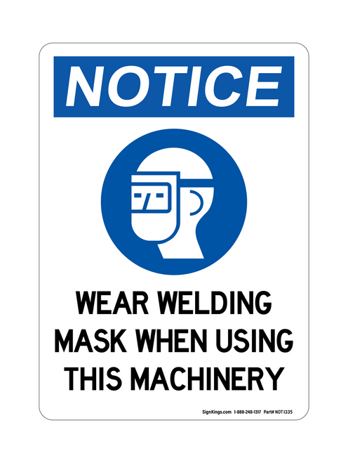 Wear Welding Mask When Using This Machinery (PPE Symbol), Notice Sign