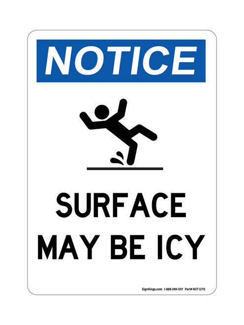 Surface May Be Icy (Slip Symbol) Vertical, OSHA Notice Sign