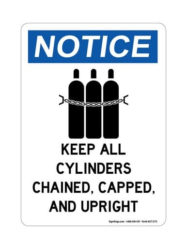 Keep All Cylinders Chained, Capped And Upright (Chained Tank Symbol), OSHA Notice Sign (Part#: NOT1375)