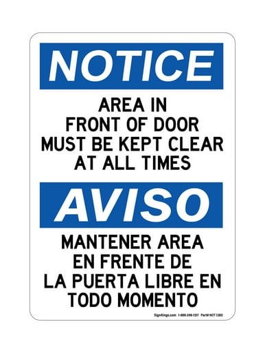 Area In Front Of Door Must Be Kept Clear At All Times English/Spanish, OSHA Notice Sign (Part#: NOT1380)