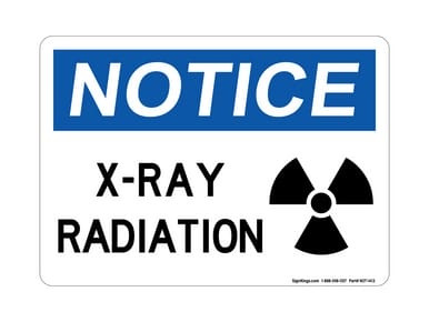 X-Ray Radiation (Radiation Symbol), OSHA Notice Sign (Part#: NOT1413)