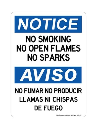 No Smoking No Open Flames No Sparks English/Spanish, OSHA Notice Sign (Part#: NOT1417)