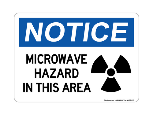 Microwave Hazard In This Area (Radiation Symbol), Notice Sign
