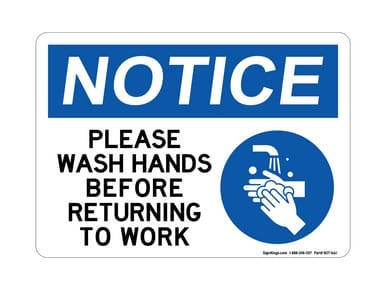 Please Wash Hands Before Returning To Work (Hand Washing Right Symbol), OSHA Notice Sign (Part#: NOT1661)