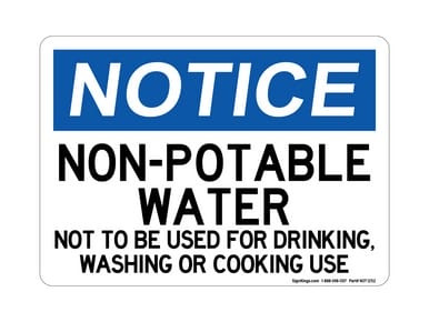 Non-Potable Water Not To Be Used For Drinking Washing or Cooking Use, OSHA Notice Sign (Part#: NOT1252)
