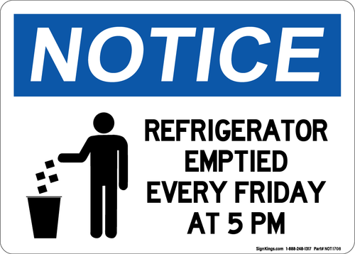 Refrigerator Emptied Every Friday At 5 PM (Trash Symbol), Notice Sign