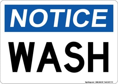 Wash, OSHA Notice Sign (Part#: NOT1719)