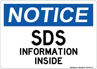 SDS Information Inside, OSHA Notice Sign (Part#: NOT1721)