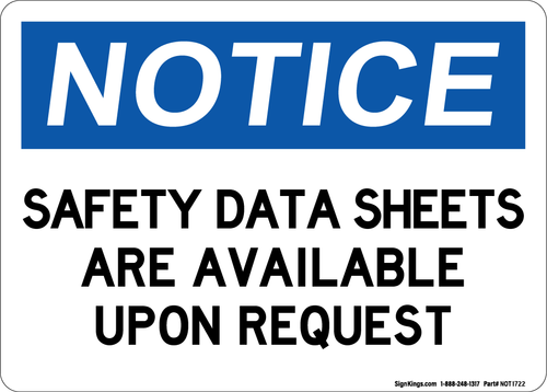 Safety Data Sheets Are Available Upon Request, Notice Sign