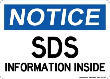 SDS Information Inside (Version 2), OSHA Notice Sign (Part#: NOT1725)