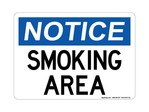 Smoking Area, Notice Sign