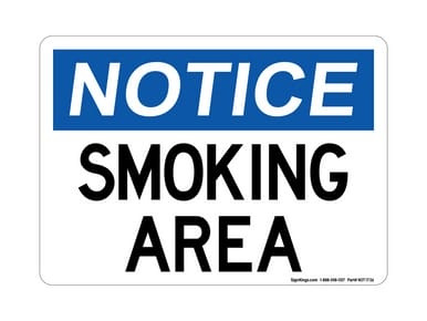 Smoking Area, OSHA Notice Sign (Part#: NOT1736)