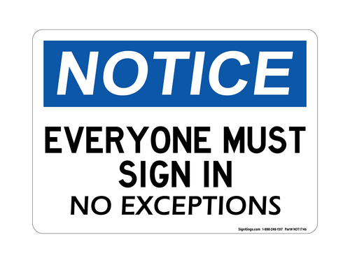 Everyone Must Sign In No Exceptions, Notice Sign