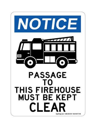 Passage To This Firehouse Must Be Kept Clear (Firetruck Symbol), OSHA Notice Sign (Part#: NOT1748)