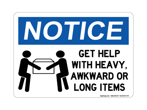 Get Help With Heavy, Awkward Or Long Items (Team Lift Symbol), Notice Sign