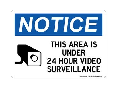 This Area Is Under 24 Hour Video Surveillance (Camera Symbol),OSHA Notice Sign (Part#: NOT1751)